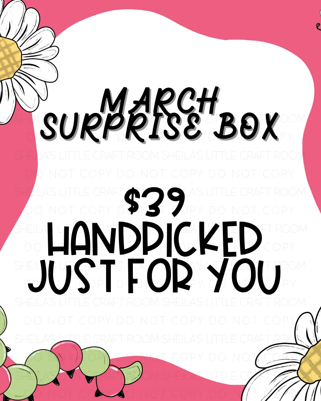 $39 MONTHLY SURPRISE BOX