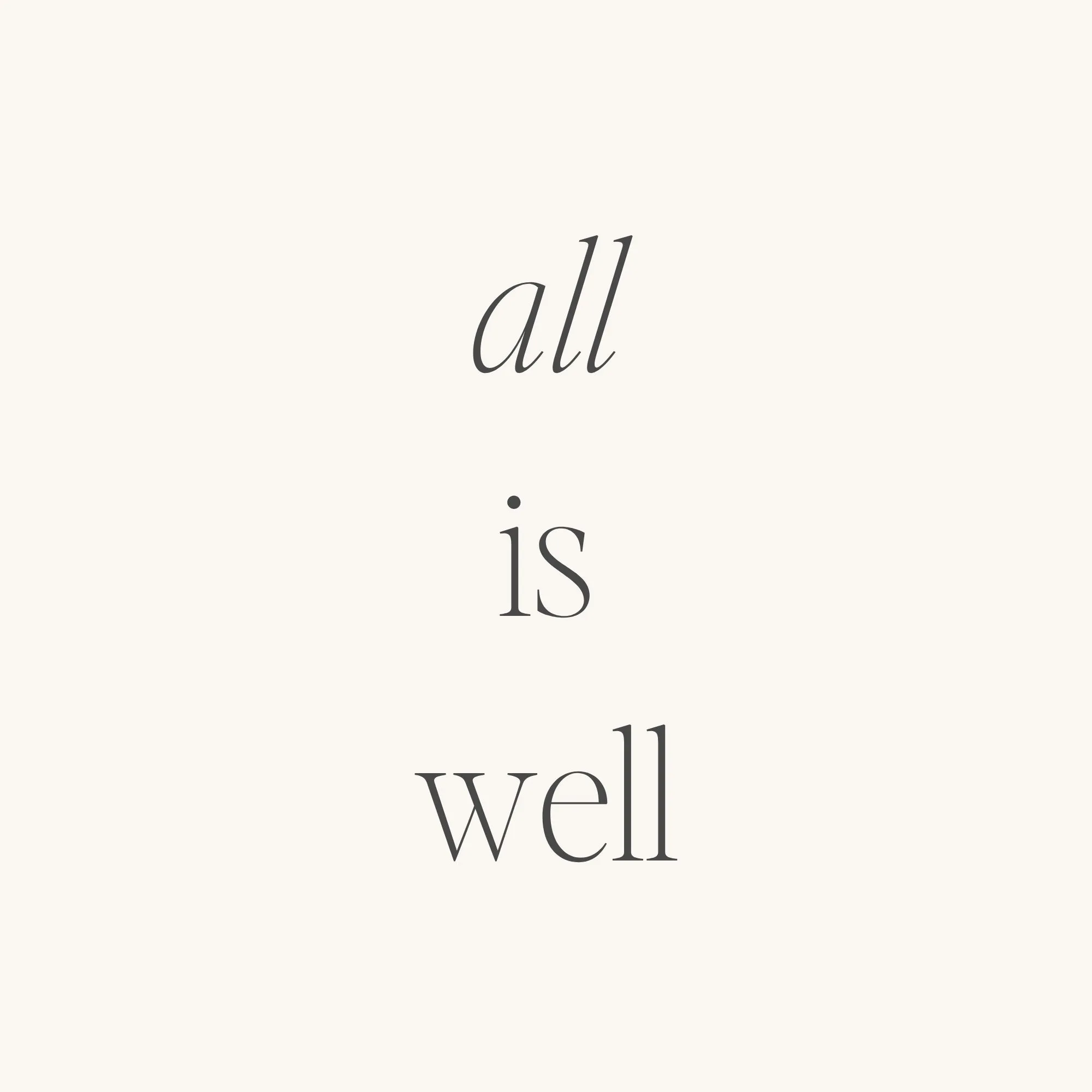 All Is Well