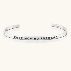 Keep Moving Forward