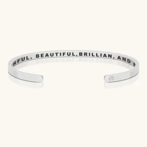 Powerful, Beautiful, Brilliant, and Brave (within)