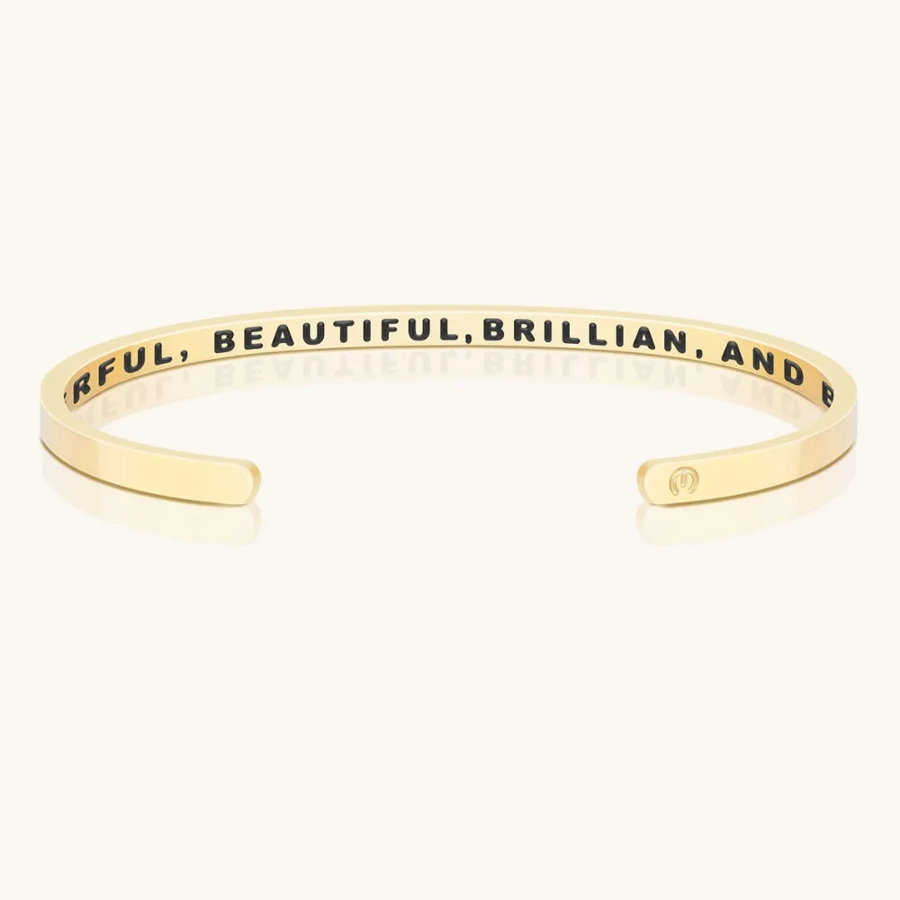 Powerful, Beautiful, Brilliant, And Brave